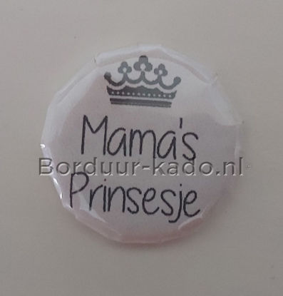 Afbeeldingen van Button 37 mm Mama's prinsesje